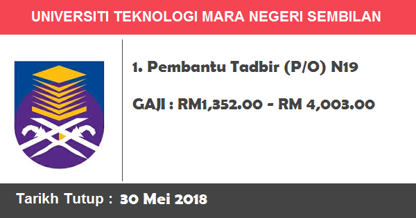 Jawatan Kosong di Universiti Teknologi Mara (UiTM) Negeri Sembilan Jawatan Kosong di Universiti Teknologi Mara (UiTM) Negeri Sembilan