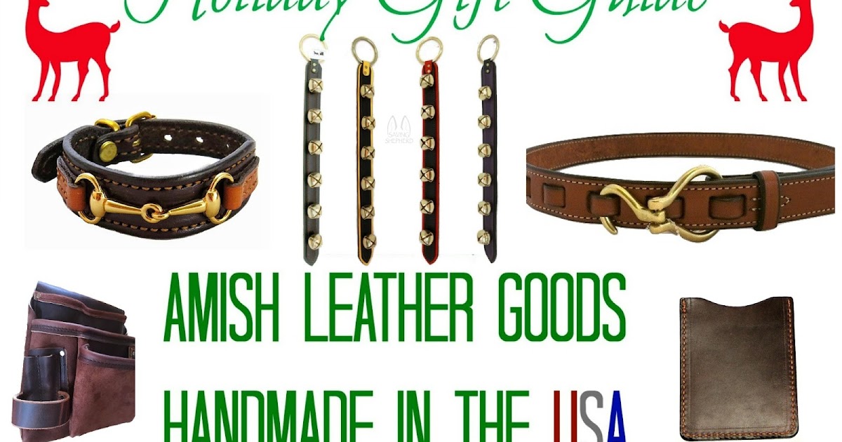 2017 Amish Leather Holiday Gift Guide Handmade in the USA
