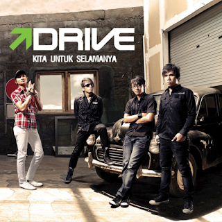 Koleksi Lagu Pop Indo Drive Mp3 Album Kita untuk Selamanya Full Rar Lengkap