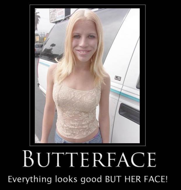 DEAD END HORROR Everything looks good on her butter face!! By Sasha