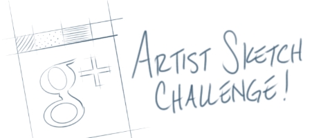 G+ Artist Sketch Challenge
