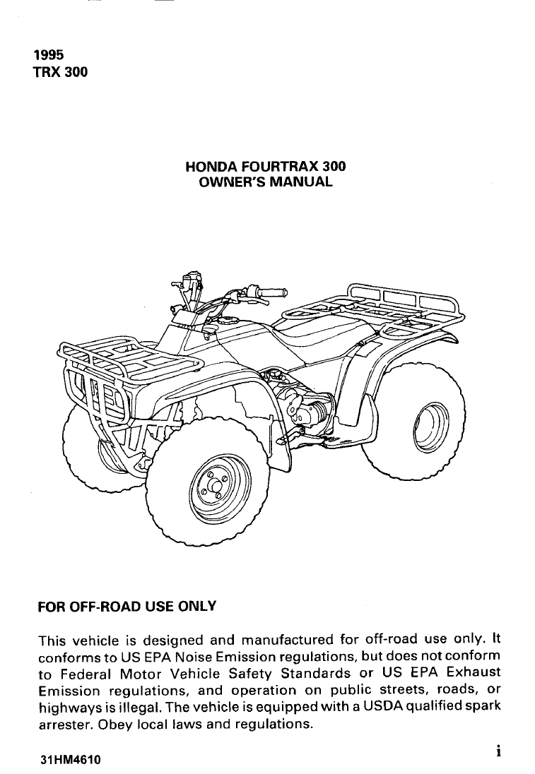 1995 TRX 300 HONDA FOURTRAX 300 OWNER'S MANUAL