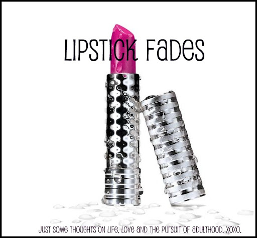 Lipstick Fades