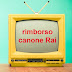 Rimborso del Canone Rai se Pagato ma Non Dovuto: Modulo e Tempi