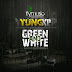 New : YungXP - Green & White