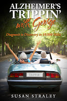 https://www.amazon.com/Alzheimers-Trippin-George-Diagnosis-Discovery/dp/1733546502/ref=tmm_pap_swatch_0?_encoding=UTF8&qid=&sr=