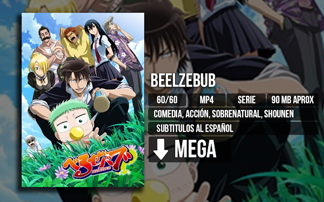 Beelzebub - Beelzebub [MP4][MEGA][60/60] - Anime Ligero [Descargas]