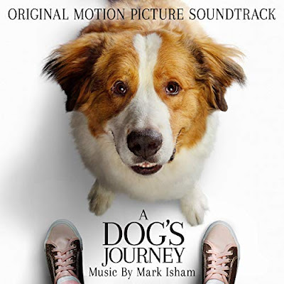 A Dogs Journey Soundtrack Mark Isham