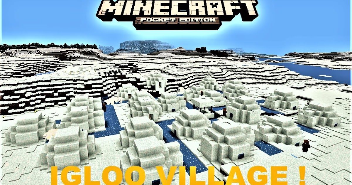 Map Desa  Salju dan Rumah  Iglo Villager di  Minecraft  PE 