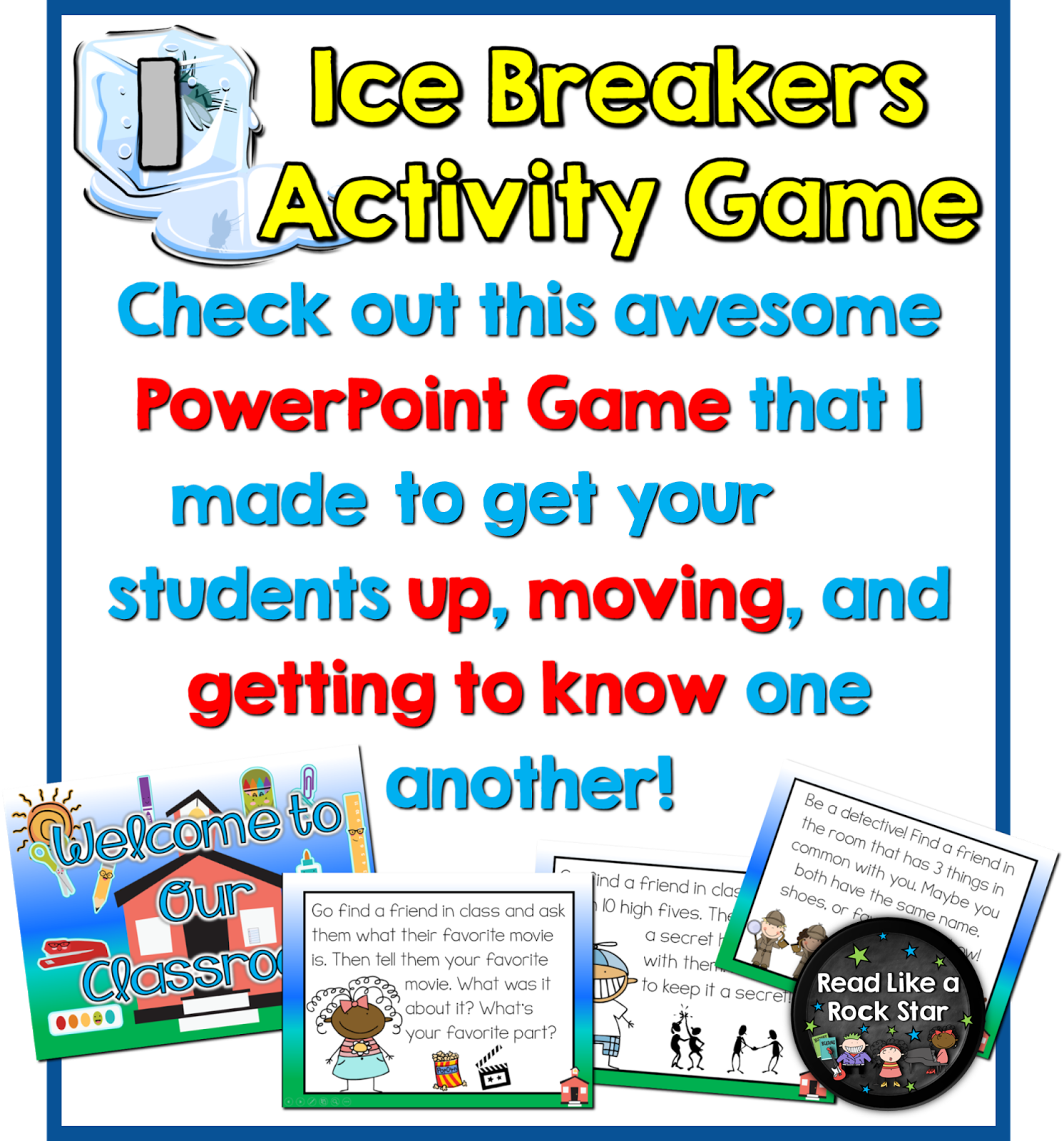 Read Like A Rock Star! : 5 Fun Ice Breaker Activities for the First Day