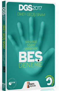 2017 DGS Sayısal Sözel Yetenek Tamamı Çözümlü 5 Deneme Sınavı 2017 DGS Sayısal Sözel Yetenek Tamamı Çözümlü 5 Deneme Sınavı