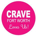 Featured in CRAVE Fort Worth
