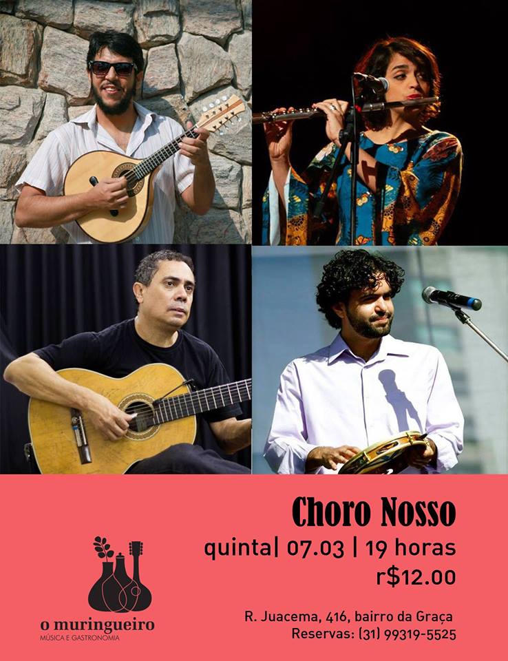 Clube do Choro de Belo Horizonte SEGUE O CHORO!