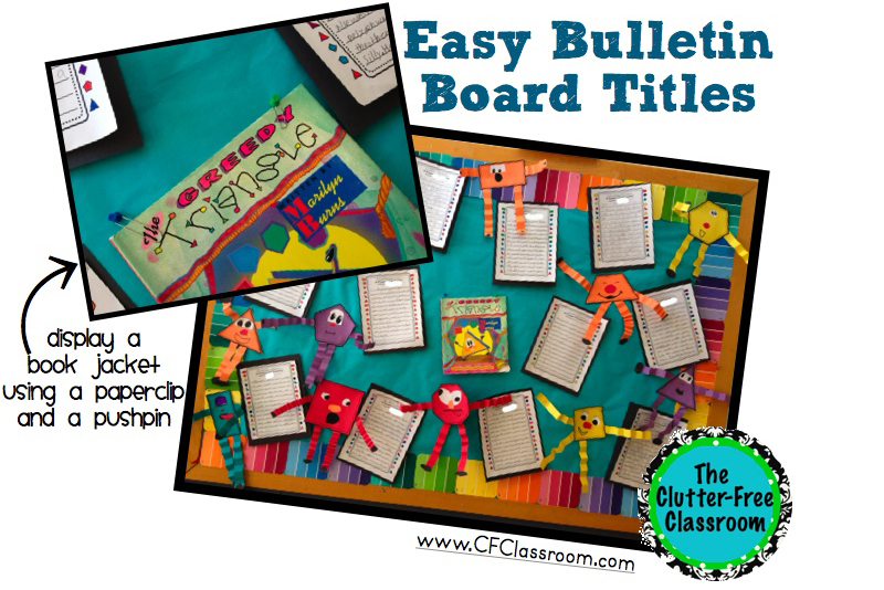 Easy Way To Create A Bulletin Board Title Clutter Free Classroom Easy Way To Create A Bulletin Board Title Clutter Free Classroom