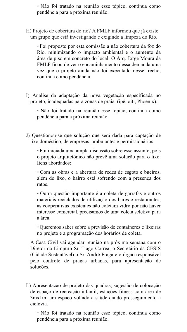 Confira Ata da reunião da Comissão de Acompanhamento das Obras do Rio Vermelho-CAOR Confira Ata da reunião da Comissão de Acompanhamento das Obras do Rio Vermelho-CAOR
