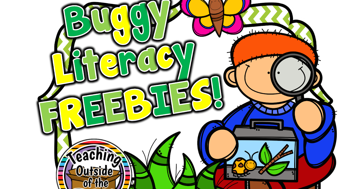 Teaching Outside of the Box... Buggy Literacy FREEBIES