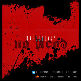 Trapculdade - No Blood ( Prod By Machinebeatz ) Trapculdade - No Blood ( Prod By Machinebeatz )