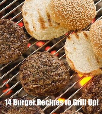 14 Burger Recipes to Grill Up!