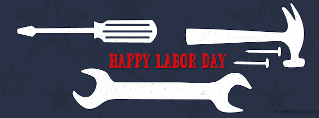 Most Selected Happy Labor Day 2017 Pictures And Pic For Facebook & Whatsapp Most Selected Happy Labor Day 2017 Pictures And Pic For Facebook & Whatsapp
