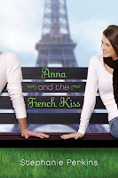 Book cover of Anna and the French Kiss by Stephanie Perkins