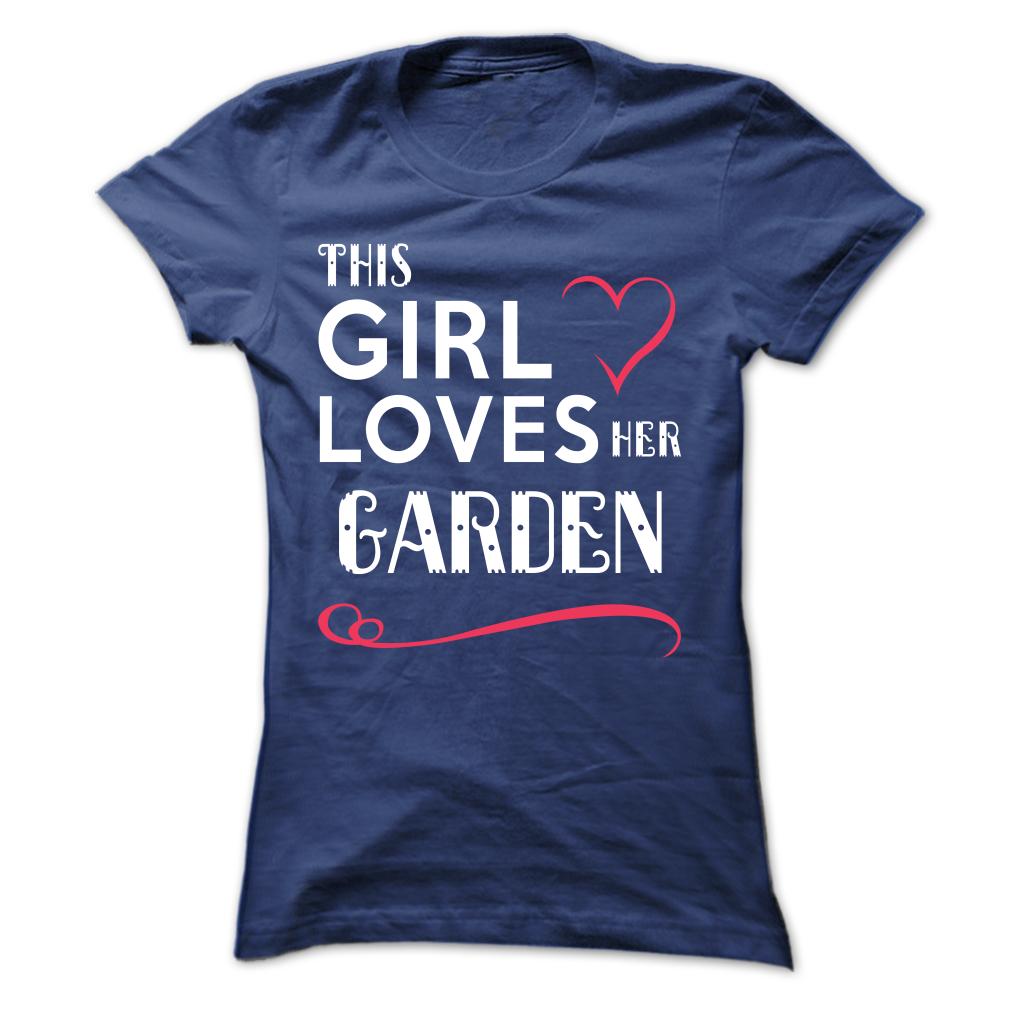 SunFrog T Shirt Design Clothing for gardeners This girl loves her garden