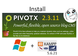 Install PivotX 2.3.11 PHP blog on Windows XAMPP tutorial 