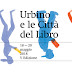 Urbino e le Città del Libro 2018: festival letterario dal 18 al 20 maggio