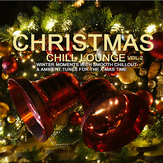 MP3 download Various Artists - Christmas Chill Lounge, Vol. 2 (Winter Moments with Smooth Chillout & Ambient Tunes for the X-Mas Time) iTunes plus aac m4a mp3