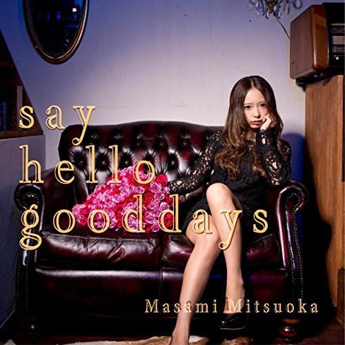 [MUSIC] 光岡昌美 – say hello good days (2014.12.10/MP3/RAR)