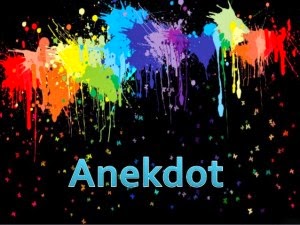 Pengertian anekdot Pengertian anekdot