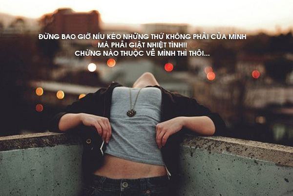 Ảnh đẹp kèm danh ngôn chế thất tình cười rơi nước mắt