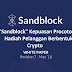 "Sandblock" Kepuasan Procotol: Hadiah Pelanggan Berbentuk Crypto