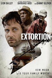 Watch Movies Extortion (2017) Full Free Online