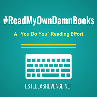 2016 #ReadMyOwnDamnBooks Reading Challenge