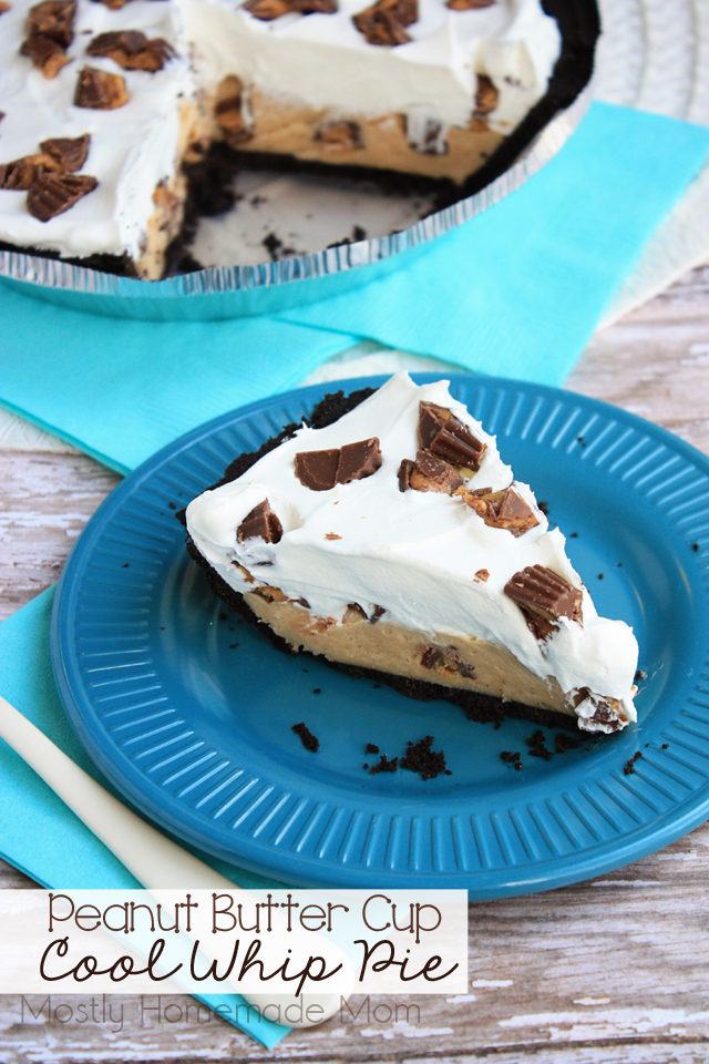 Peanut Butter Cup Cool Whip Pie Mostly Homemade Mom