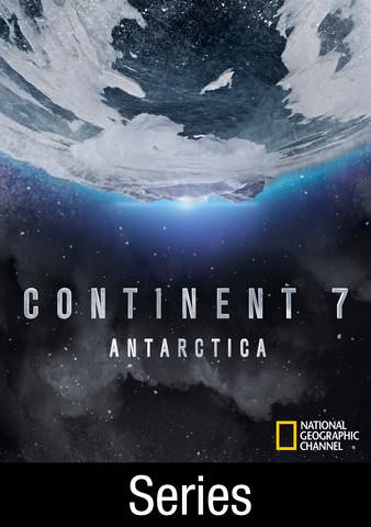 Continent 7: Antarctica 2016: Season 1
