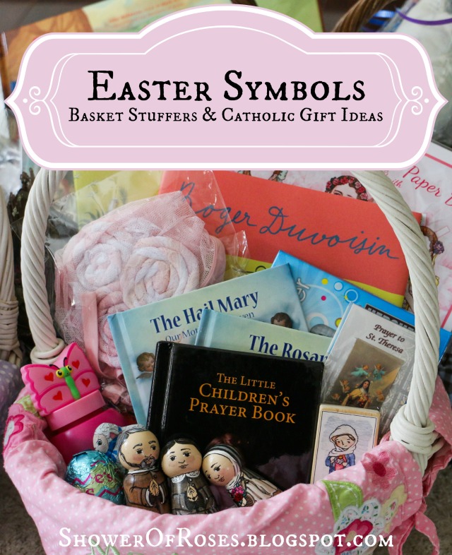 Shower of Roses Easter Symbols More Easter Basket Stuffers
