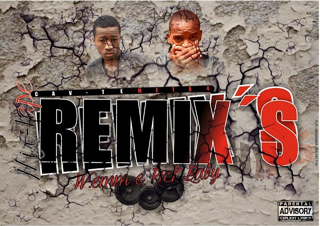 Mix-Tape''REMIX'S'' De-W.emm e Rick Baby (Download Free)