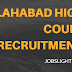 Allahabad High Court Recruitment 2017 2000 Personal Assistant, Peon Jobs