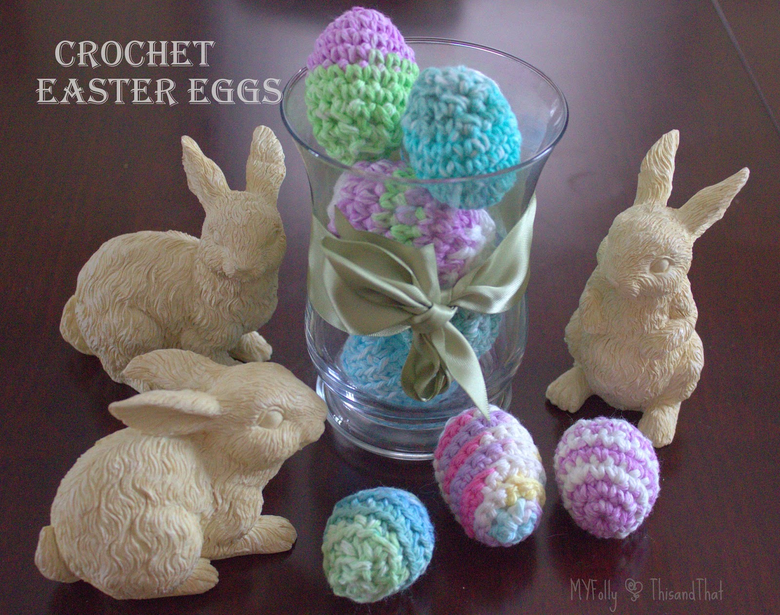 Decorating with crochet Easter Eggs #crochet #easter #craft