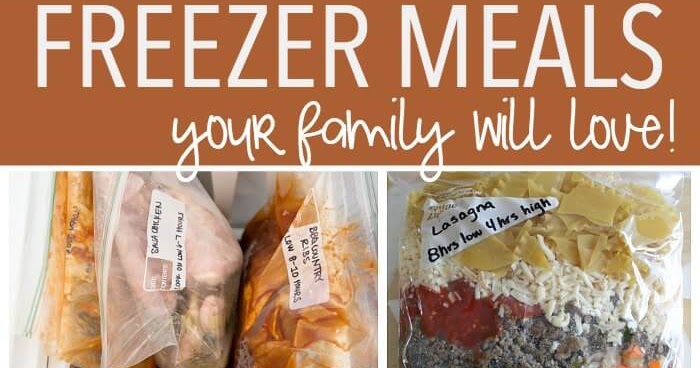 Make Ahead Freezer Meal Recipes Your Family Will Love | Sunny Day Family