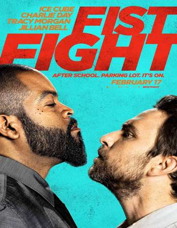 Poster Of Fist Fight 2017 English 700MB HDTS x264 Free Download Watch Online downloadhub.in