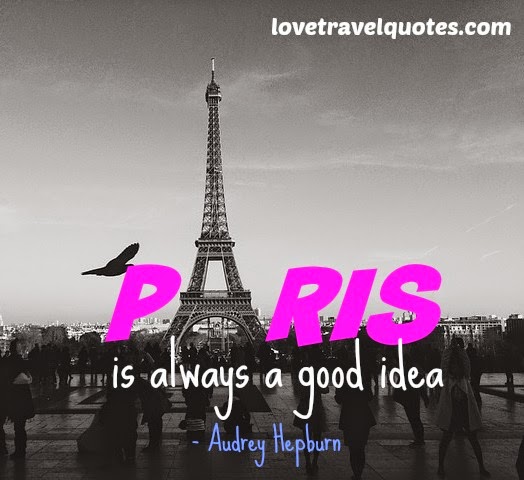 Paris is always a good idea