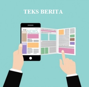 20+ Contoh Teks Berita 5W+1H Berbagai Topik Bencana - Faktasantuy.com