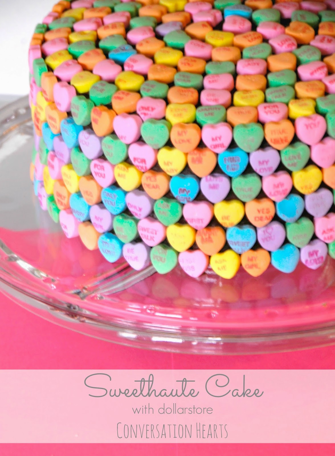 http://sweethaute.blogspot.com/2014/02/valentines-conversation-hearts-cake.html