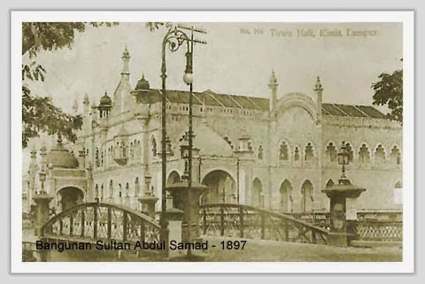bangunan sultan abdul samad 1897