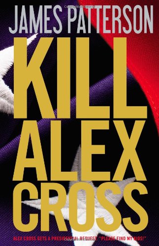 Review: Kill Alex Cross by James Patterson