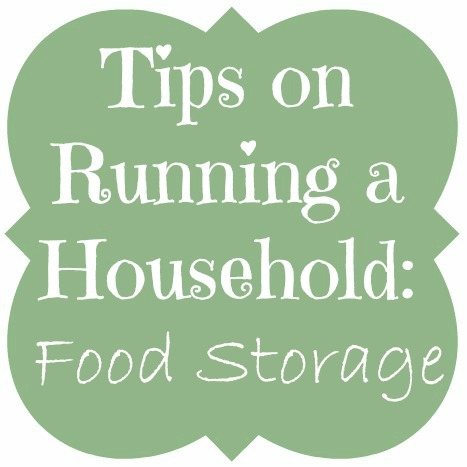 Tips on Running a Household: Food Storage