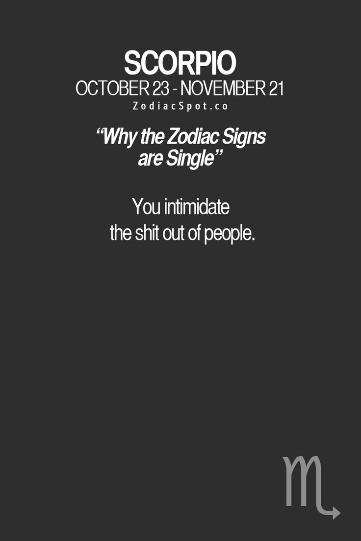Why Scorpio is Single? Scorpio Quotes