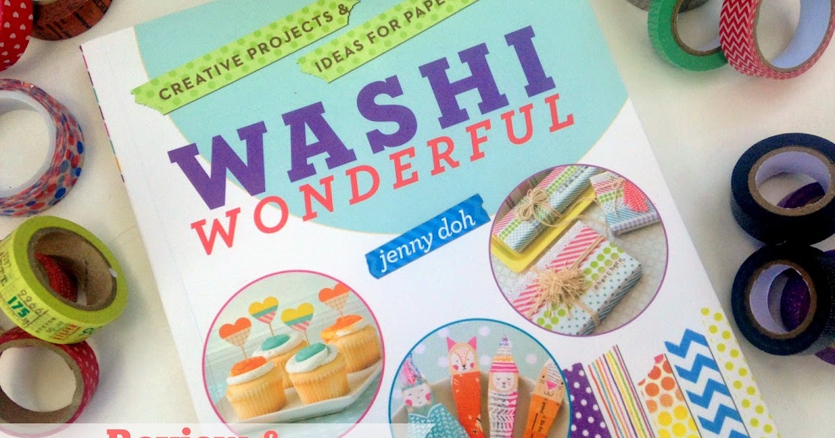 Washi Tape Crafts Book Review - Morena's Corner